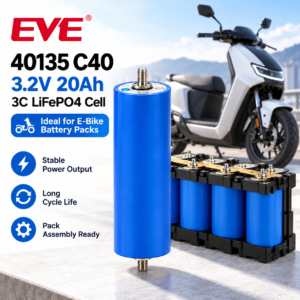 EVE C40 40135 磷酸铁锂电池——3.2V 圆柱形 20A 动力电池